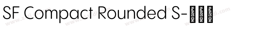 SF Compact Rounded S字体转换